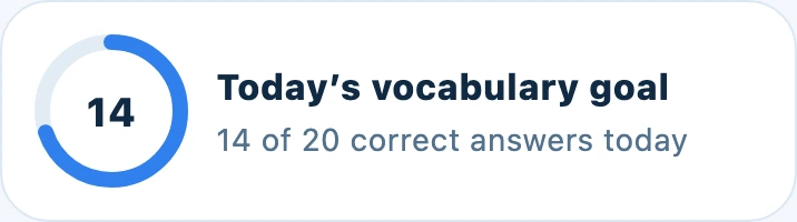 Example daily vocabulary goal: 14 of 20 correct answers today.